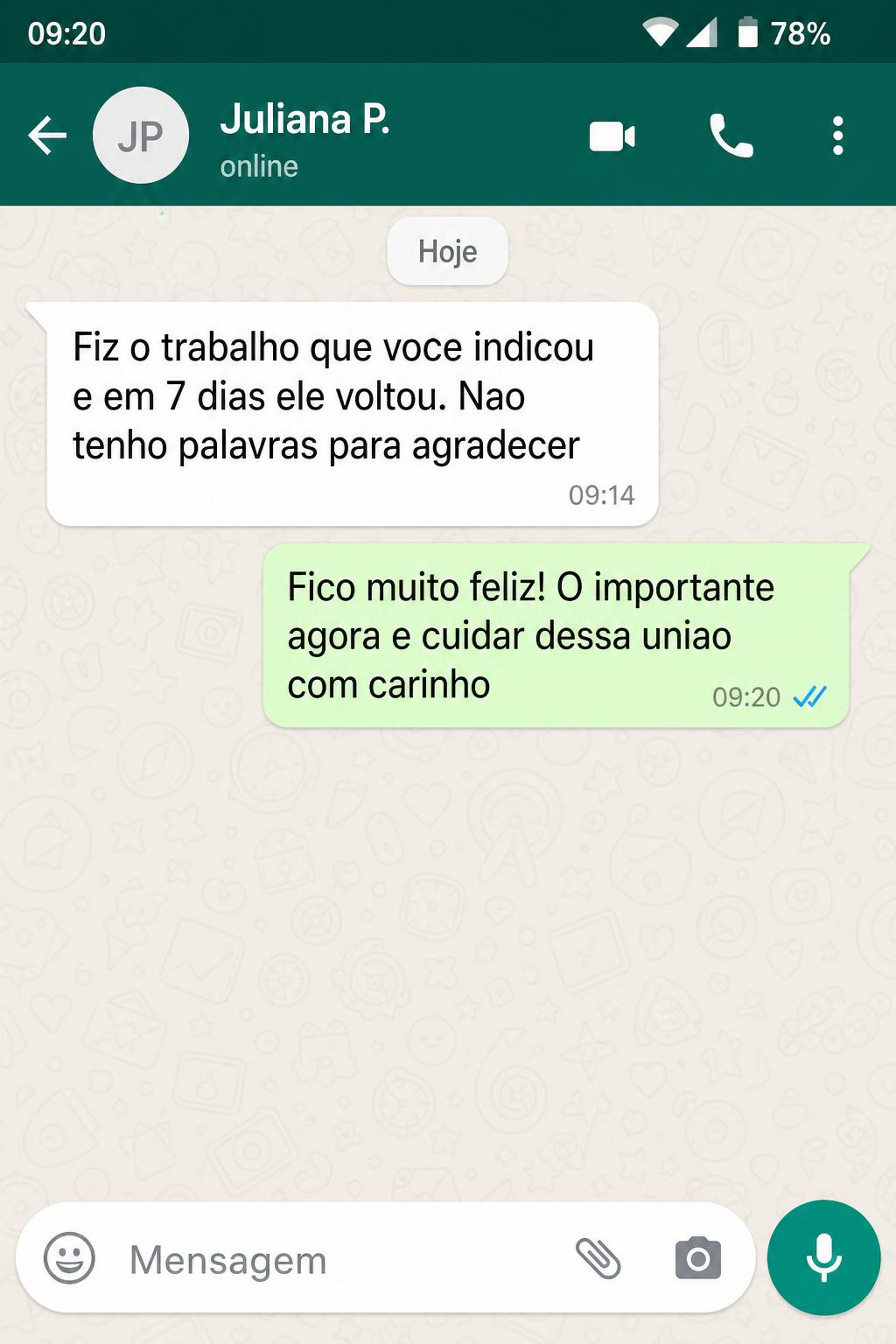 Depoimento de Juliana após o trabalho espiritual